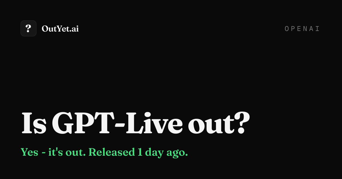 GPT-Live: Introducing GPT-Live