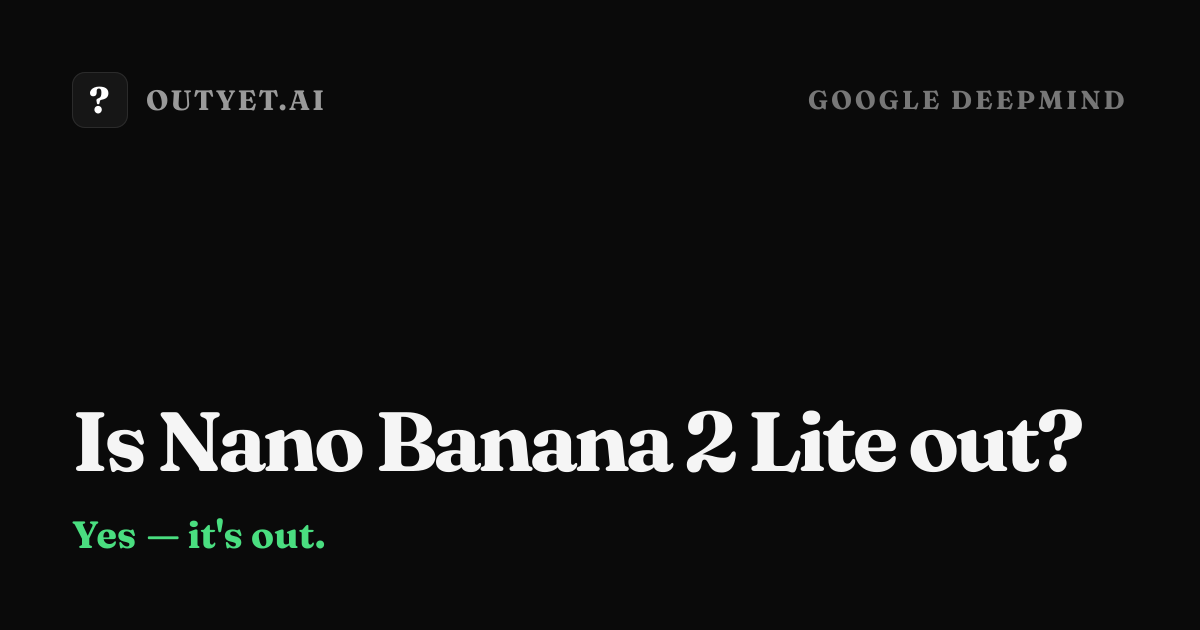 Nano Banana 2 Lite: Start building with Nano Banana 2 Lite and Gemini Omni Flash
